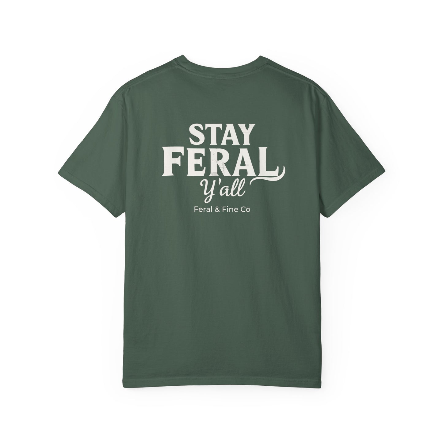 Feral State of Mind Tee
