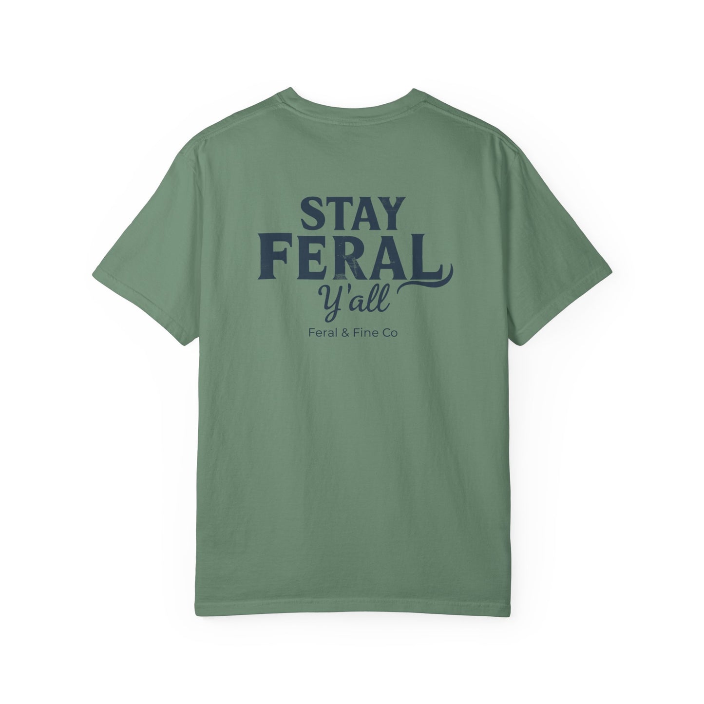 Feral State of Mind Tee