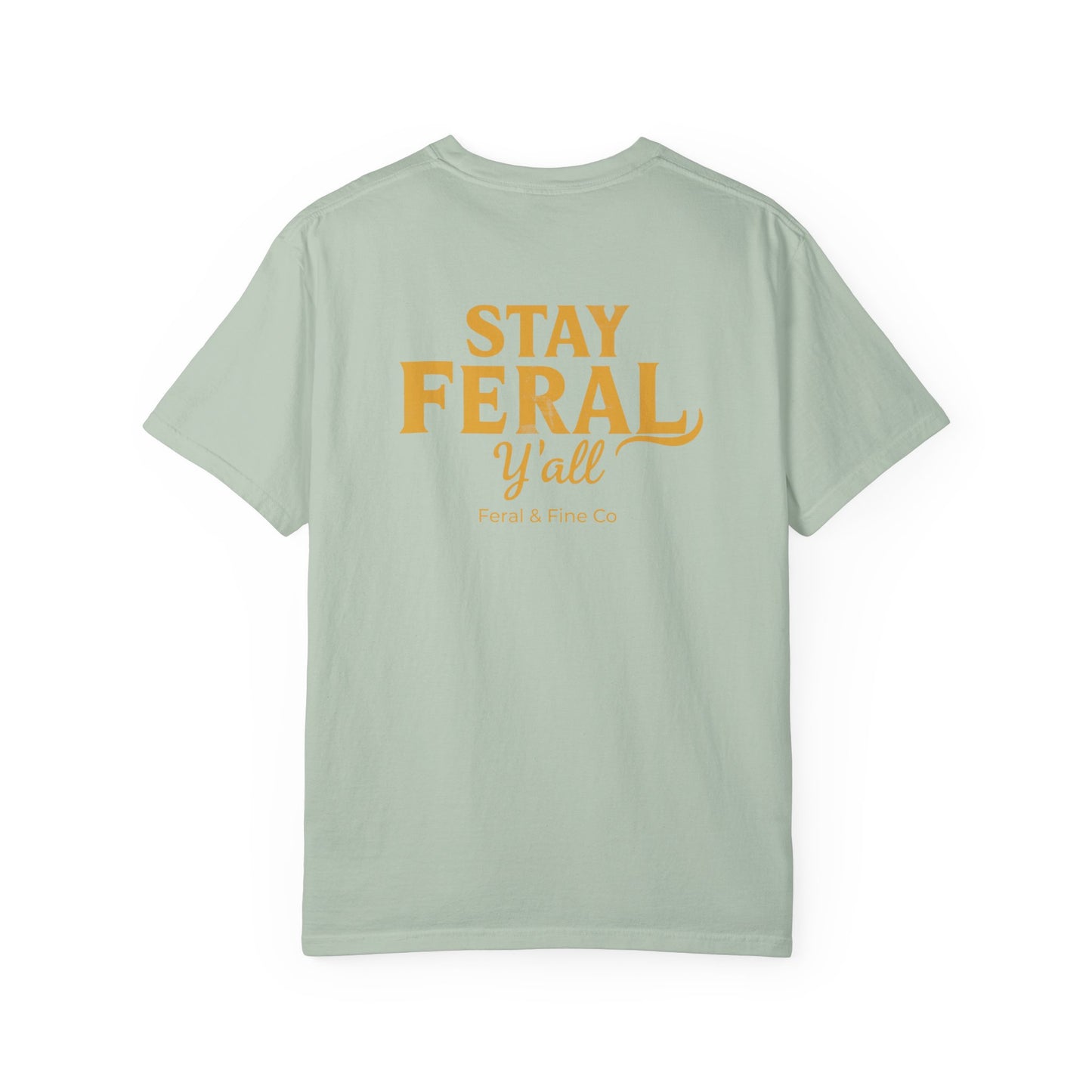 Feral State of Mind Tee