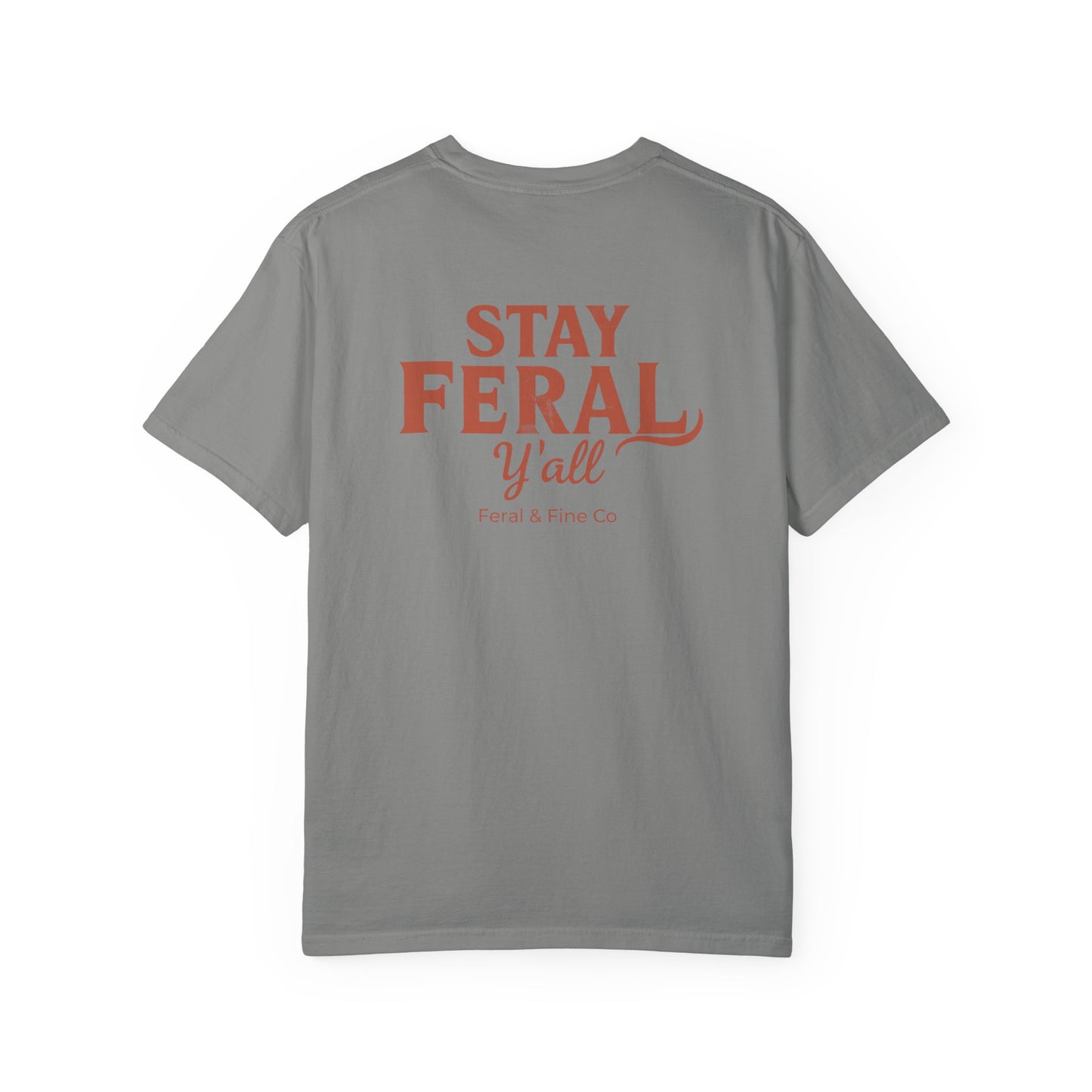 Feral State of Mind Tee